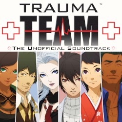 Trauma Team: The Unofficial Soundtrack