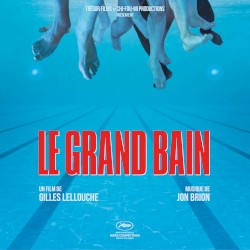 Le grand bain: Musique originale du film