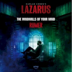 The Windmills of Your Mind (From the Prime Video Original Series 'Harlan Coben's Lazarus')