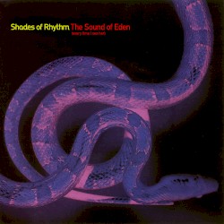 The Sound of Eden (Every Time I See Her)