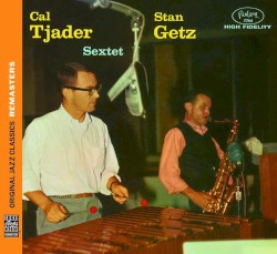 Getz-Tjader Sextet