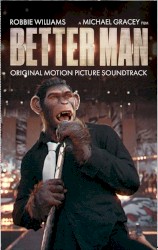 Better Man: Original Motion Picture Soundtrack