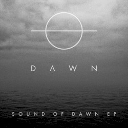 Sound of Dawn EP
