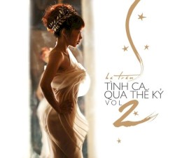 Tình ca qua thế kỷ - Vol. 2