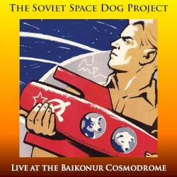 Live at the Baikonur Cosmodrome