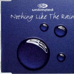 Nothing Like the Rain