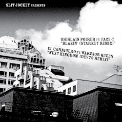 Blazin’ / Next Kingdom Remixes - EP