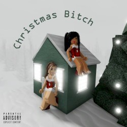 Christmas Bitch