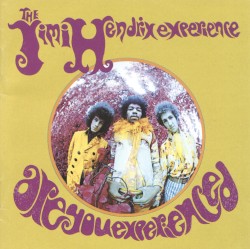 Are You Experienced