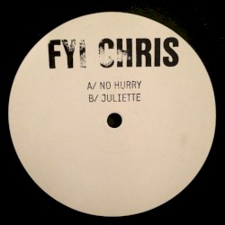No Hurry / Juliette