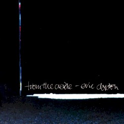 From the Cradle