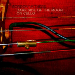 Dark Side of the Moon on Cello
