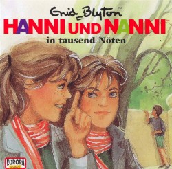 Hanni und Nanni 9: ... in tausend Nöten