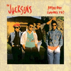 Nothin (That Compares 2 U)