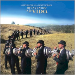 Bienvenido a la vida