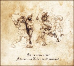 Stürm ins Leben wild hinein!