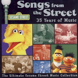 Sesame Street: Songs From the Street, Vol. 2