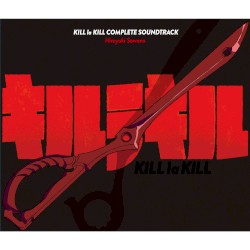 Kill La Kill Complete Soundtrack
