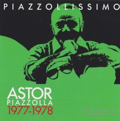 Piazzollissimo 1977-1978