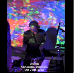 Live at Loppen, Christiania 10/26/12