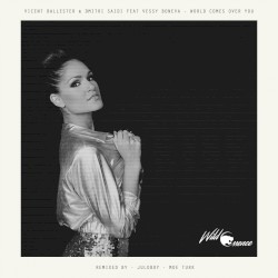 World Comes Over You