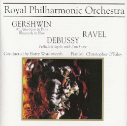 Gershwin / Ravel / Debussy