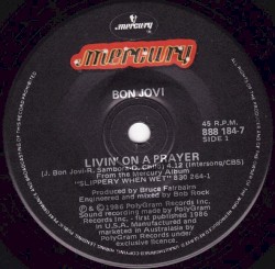 Livin’ on a Prayer