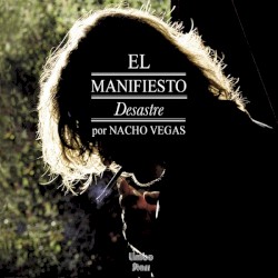 El manifiesto desastre