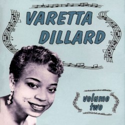 Varetta Dillard Vol.2