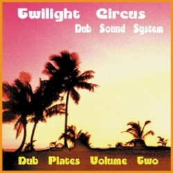 Dub Plates, Volume 2