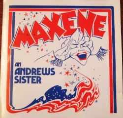 Maxene: An Andrews Sister