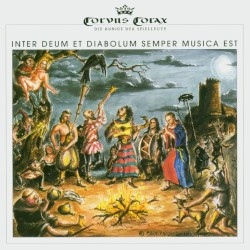 Inter Deum et Diabolum Semper Musica est