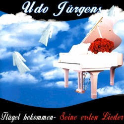 Flügel bekommen - Seine ersten Lieder