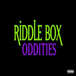 Riddle Box Oddities