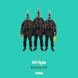 Bulletproof (radio edits)
