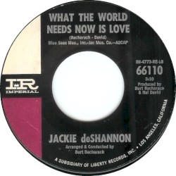 What the World Needs Now Is Love