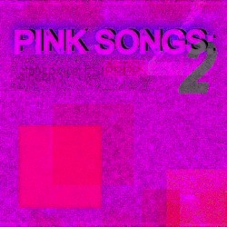 Pink Songs 2