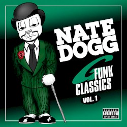 G‐Funk Classics, Vol. 1