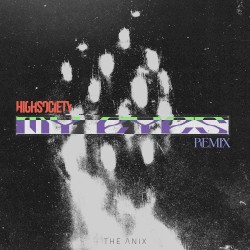 My Eyes (HIGHSOCIETY Remix)