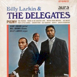 Billy Larkin & The Delegates