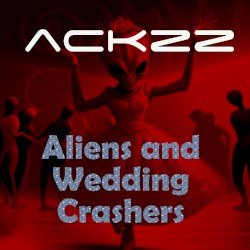 Aliens and Wedding Crashers