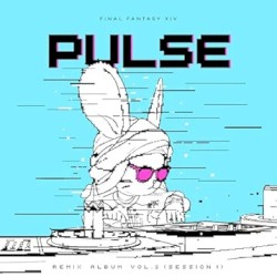 Pulse: FINAL FANTASY XIV Remix Album Vol. 2 (Session 1)