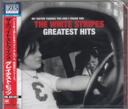 The White Stripes Greatest Hits