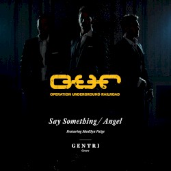 Say Something/Angel