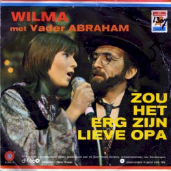 Zou het erg zijn lieve opa / Een jongen die je nooit meer vergeet