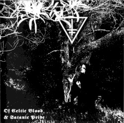 Of Celtic Blood and Satanic Pride