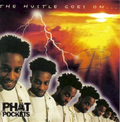 The Hustle Goes On…