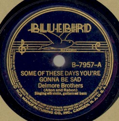 Some of These Days You're Gonna Be Sad / Where Is My Sailor Boy?