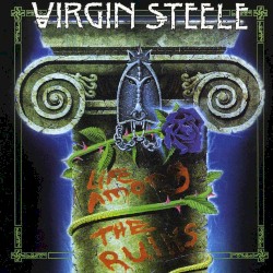 Life Among The Ruins