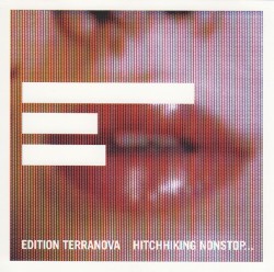 Hitchhiking Nonstop With No Particular Destination